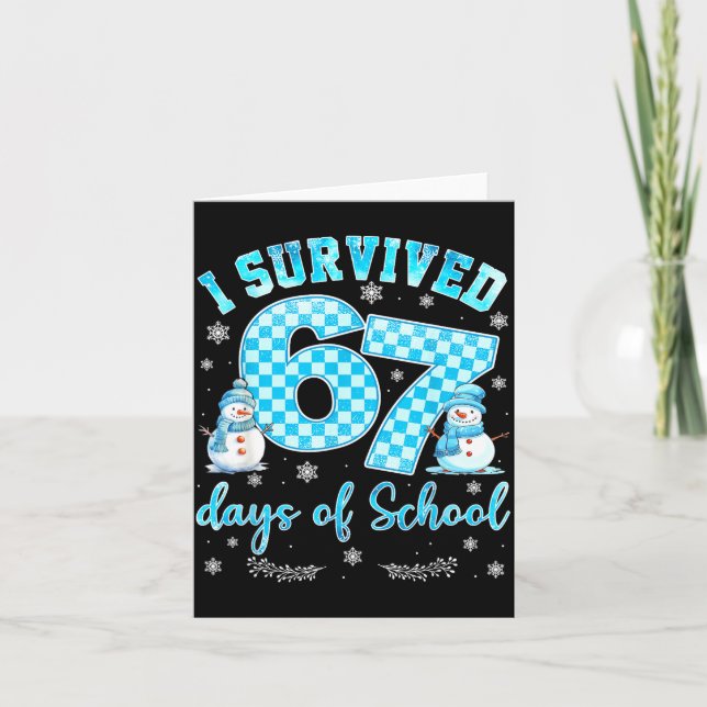 I Survived 67 Days Of School Funny 67 Meme Christm Card (Front)
