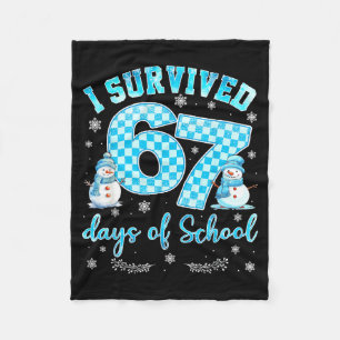 I Survived 67 Days Of School Funny 67 Meme Christm Fleece Blanket