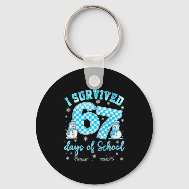 I Survived 67 Days Of School Funny 67 Meme Christm Key Ring (Front)