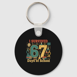 I Survived 67 Days Of School Funny 67 Meme Science Key Ring