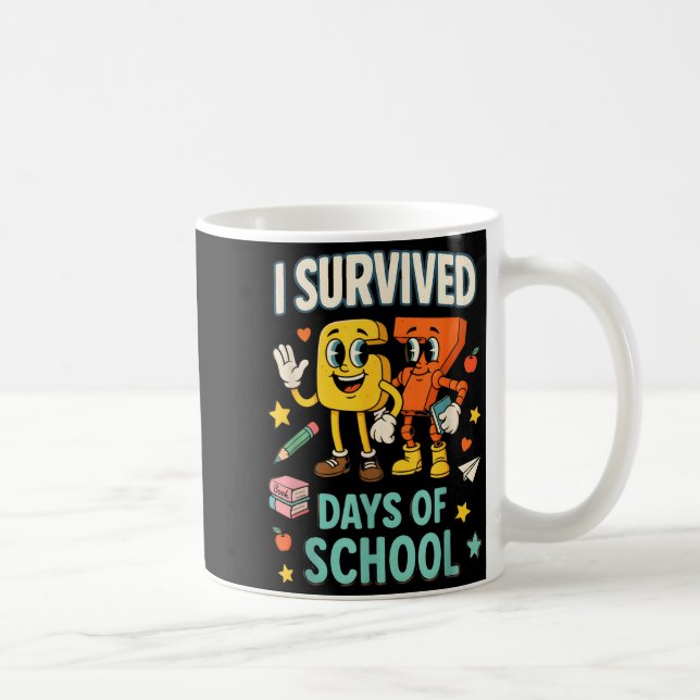 I Survived 67 Days Of School Funny 67 Meme Teacher Coffee Mug (Right)