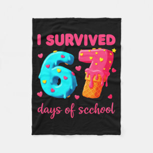 I Survived 67 Days Of School Funny 67 Meme Teacher Fleece Blanket