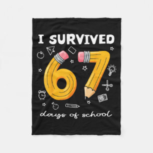 I Survived 67 Days Of School Funny 67 Meme Teacher Fleece Blanket