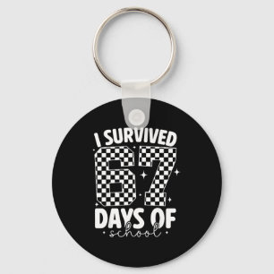I Survived 67 Days Of School Funny 67 Meme Teacher Key Ring