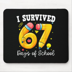 I Survived 67 Days Of School Funny 67 Meme Teacher Mouse Mat