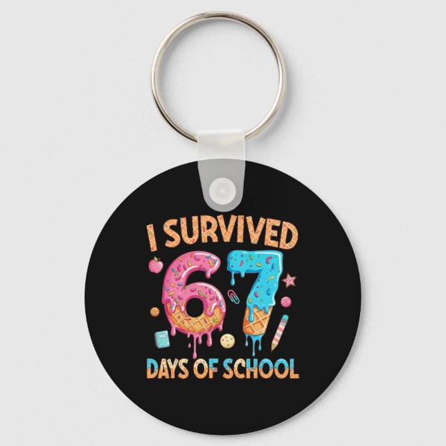 I Survived 67 Days Of School Funny 67 Teacher Stud Key Ring (Front)