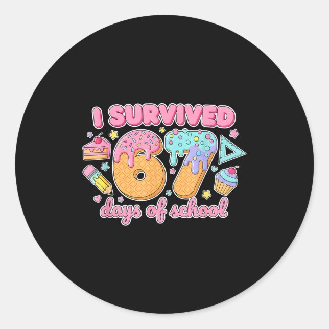 I Survived 67 Days Of School Funny 67 Teachers Stu Classic Round Sticker (Front)