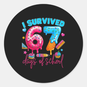 I Survived 67 Days Of School Funny 67 Teachers Stu Classic Round Sticker
