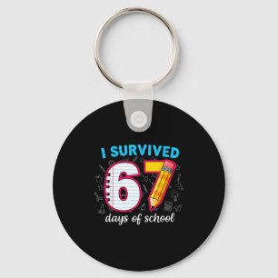 I Survived 67 Days Of School Funny 67 Teachers Stu Key Ring