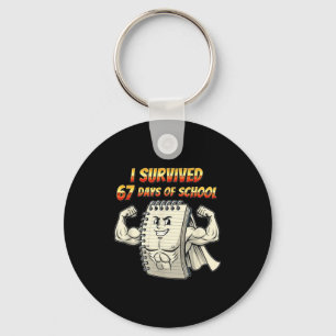 I Survived 67 Days Of School Funny 67 Teachers Stu Key Ring