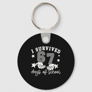 I Survived 67 Days Of School Funny 67 Teachers Stu Key Ring