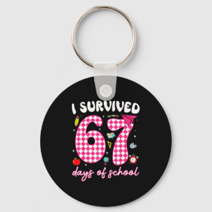 I Survived 67 Days Of School Funny 67 Teachers Stu Key Ring