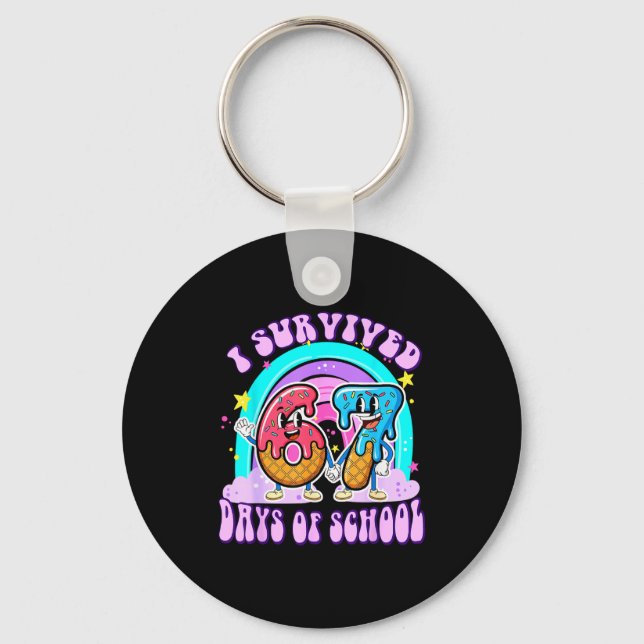 I Survived 67 Days Of School Funny 67 Teachers Stu Key Ring (Front)