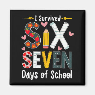 I Survived 67 Days Of School Funny 67 Teachers Stu Magnet