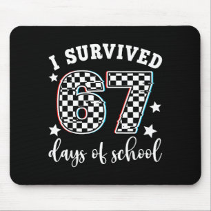 I Survived 67 Days Of School Funny 67 Teachers Stu Mouse Mat