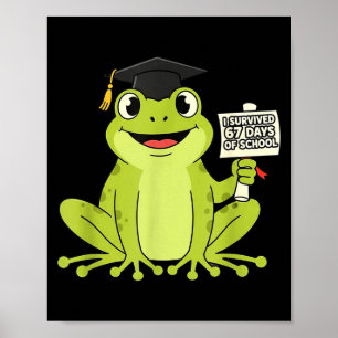 I Survived 67 Days Of School Funny 67 Teachers Stu Poster