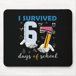 I Survived 67 Days Of School Funny 67th Day Teache Mouse Mat