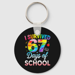 I Survived 67 Days Of School Funny 6 7 Meme Teache Key Ring