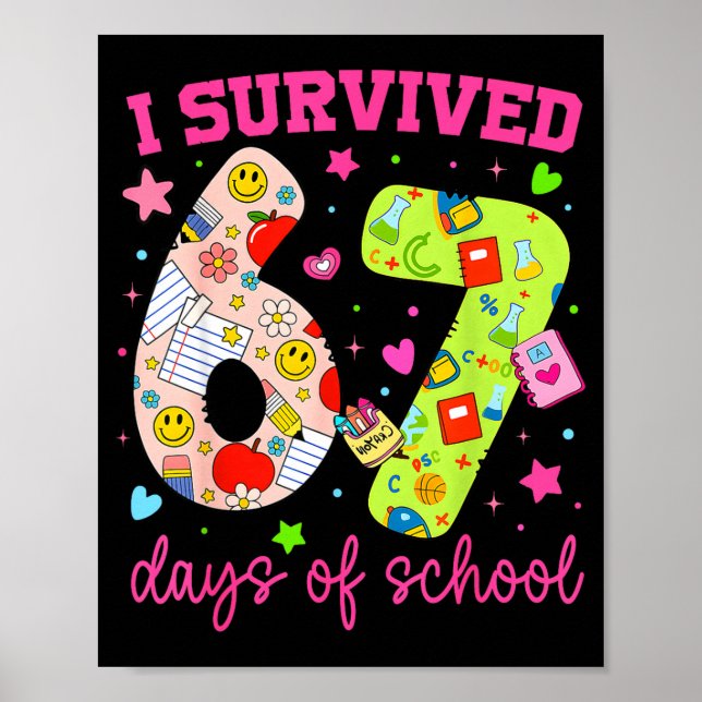 I Survived 67 Days Of School Funny Camouflage Boy  Poster (Front)
