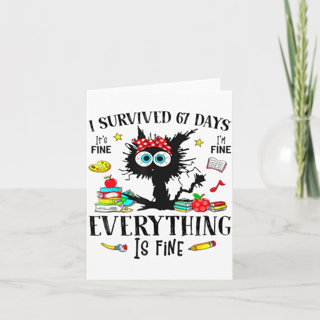 I Survived 67 Days Of School Funny Cat Six Seven M Card (Front)
