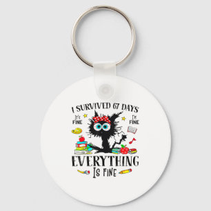 I Survived 67 Days Of School Funny Cat Six Seven M Key Ring
