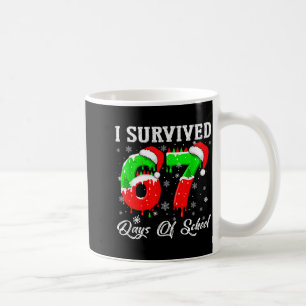 I Survived 67 Days Of School Funny Christmas Coffee Mug