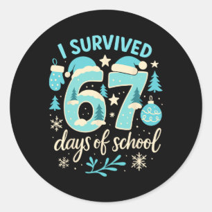 I Survived 67 Days Of School Funny Christmas Teach Classic Round Sticker