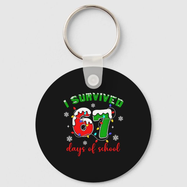 I Survived 67 Days Of School Funny Christmas Teach Key Ring (Front)