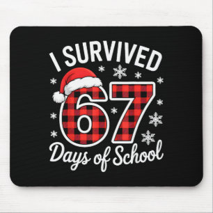 I Survived 67 Days Of School Funny Christmas Xmas Mouse Mat