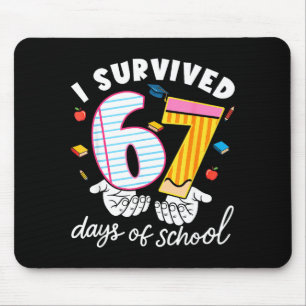 I Survived 67 Days Of School Funny Cool Meme Stude Mouse Mat