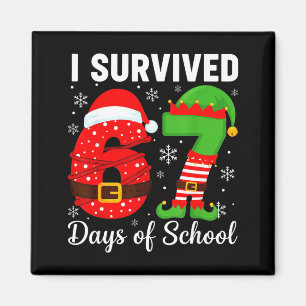 I Survived 67 Days Of School Funny Elf Christmas S Magnet