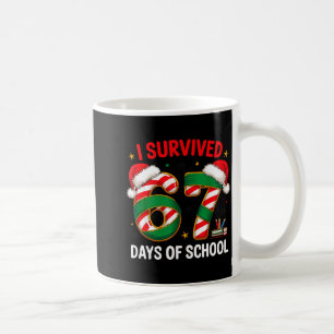 I Survived 67 Days Of School Funny Gen Christmas Coffee Mug