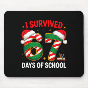 I Survived 67 Days Of School Funny Gen Christmas Mouse Mat