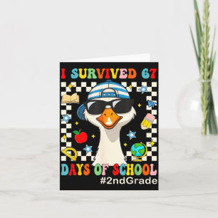 I Survived 67 Days Of School Funny Goose Boys 2nd  Card