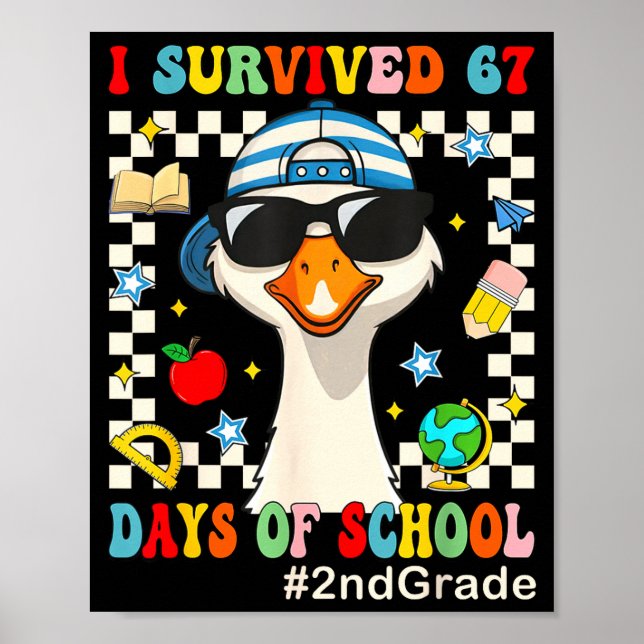 I Survived 67 Days Of School Funny Goose Boys 2nd  Poster (Front)