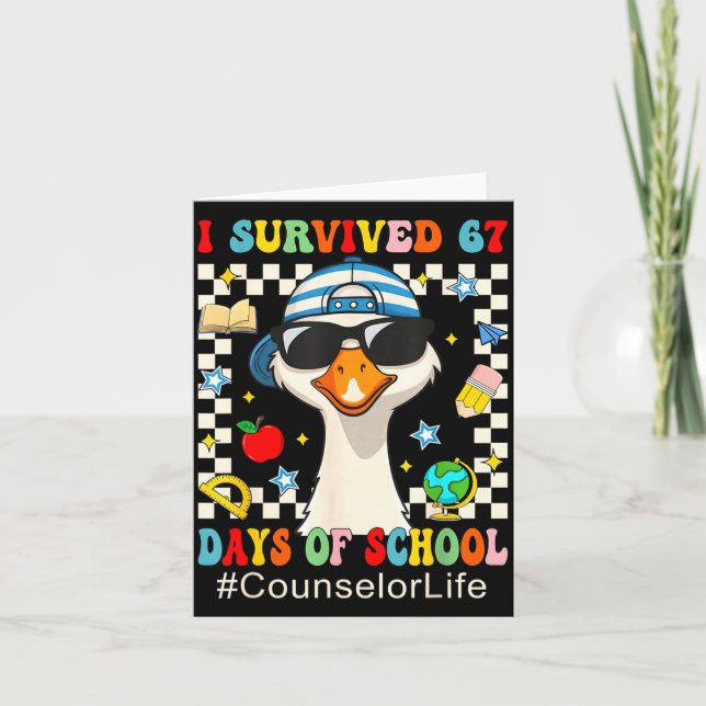I Survived 67 Days Of School Funny Goose Boys Coun Card (Front)
