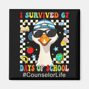 I Survived 67 Days Of School Funny Goose Boys Coun Magnet
