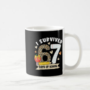 I Survived 67 Days Of School Funny Leopard Student Coffee Mug
