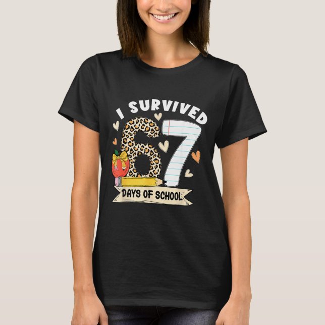I Survived 67 Days Of School Funny Leopard Student T-Shirt (Front)