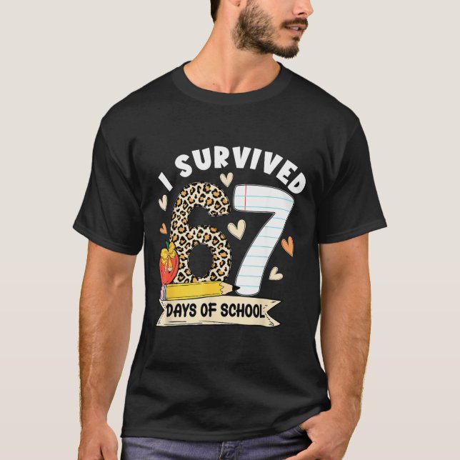 I Survived 67 Days Of School Funny Leopard Student T-Shirt (Front)