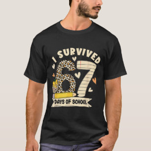 I Survived 67 Days Of School Funny Leopard Student T-Shirt