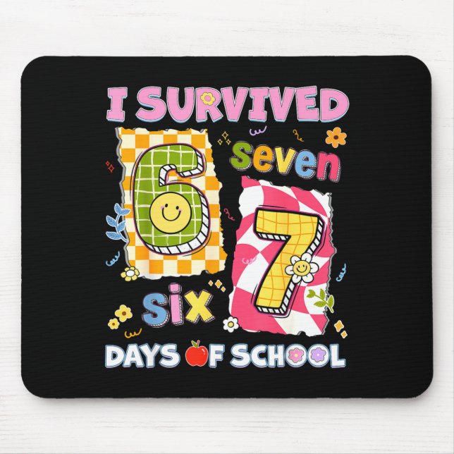 I Survived 67 Days Of School Funny Meme Boy Girl T Mouse Mat (Front)