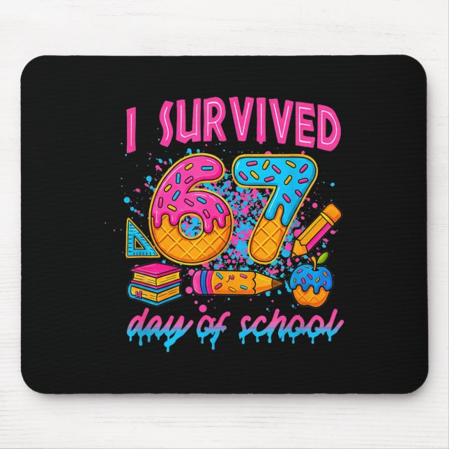 I Survived 67 Days Of School Funny Meme Ice Cream  Mouse Mat (Front)