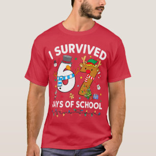 I Survived 67 Days of School Funny Meme Si Seven C T-Shirt