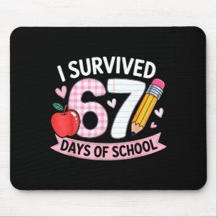 I Survived 67 Days Of School Funny Meme Student Te Mouse Mat