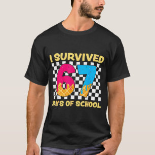 I Survived 67 Days Of School Funny Meme Student Te T-Shirt