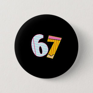 I Survived 67 Days Of School Funny Meme Teacher 2 6 Cm Round Badge