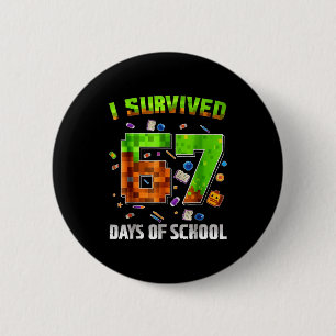 I Survived 67 Days Of School Funny Meme Teacher St 6 Cm Round Badge