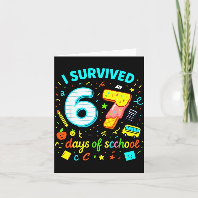 I Survived 67 Days Of School Funny Meme Teacher St Card (Front)