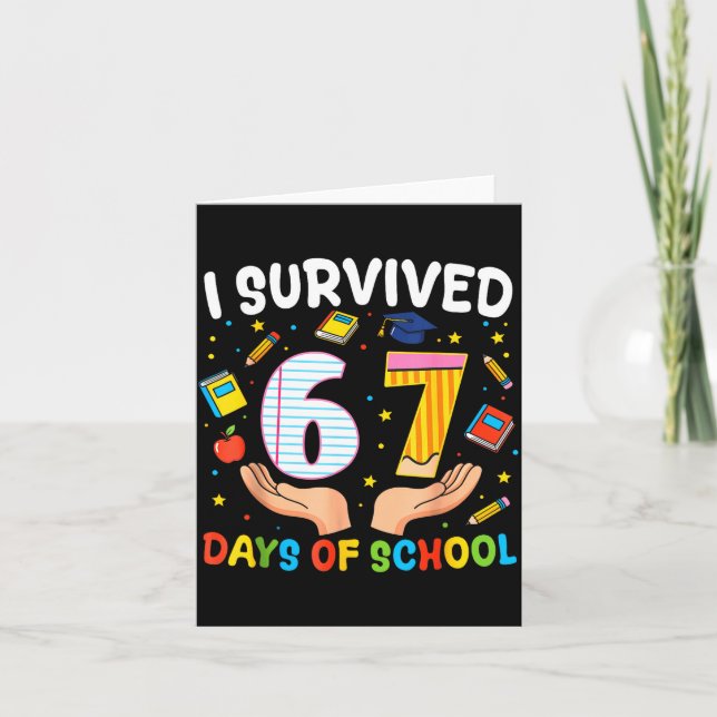 I Survived 67 Days Of School Funny Meme Teacher St Card (Front)